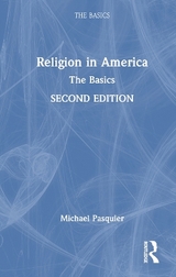 Religion in America: The Basics - Pasquier, Michael