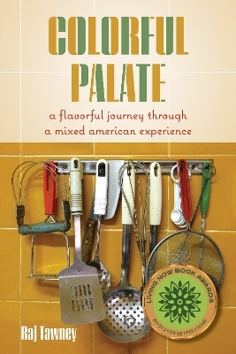 Colorful Palate - Raj Tawney