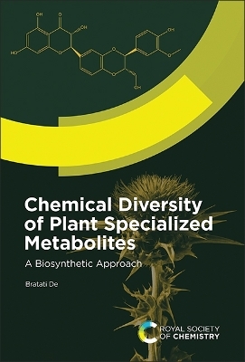 Chemical Diversity of Plant Specialized Metabolites - Bratati De