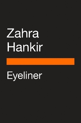 Eyeliner - Zahra Hankir