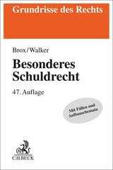 Besonderes Schuldrecht - Brox, Hans; Walker, Wolf-Dietrich