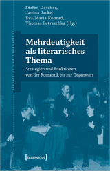 Mehrdeutigkeit als literarisches Thema - 