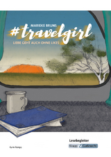 #travelgirl – Marieke Bruns – Lesebegleiter - Karin Rempe