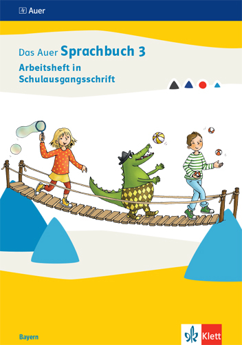 Das Auer Sprachbuch 3. Ausgabe Bayern