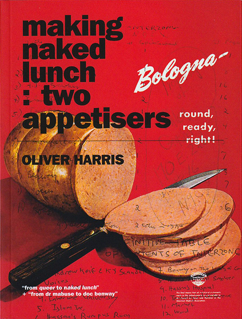 Making Naked Lunch - Oliver Harris