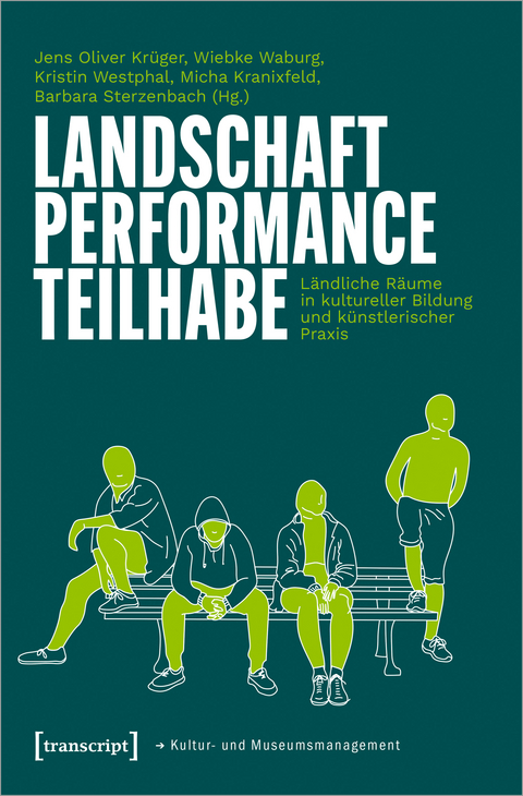 Landschaft, Performance, Teilhabe - 