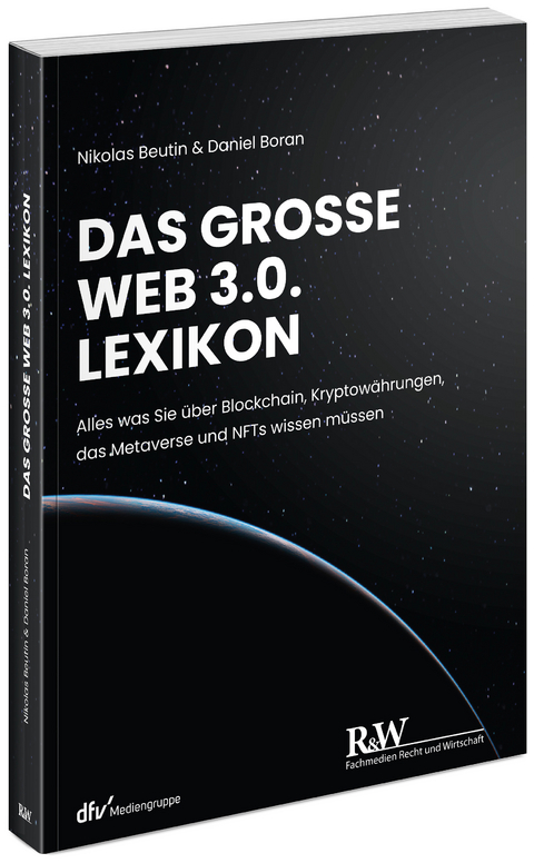 Das große Web 3.0 Lexikon - Nikolas Beutin, Daniel Boran