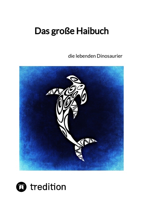 Das große Haibuch -  Moritz