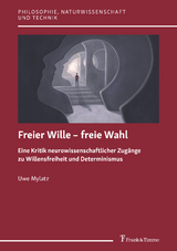 Freier Wille – freie Wahl - Uwe Mylatz