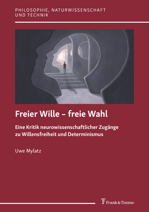 Freier Wille – freie Wahl - Uwe Mylatz