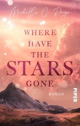 Where have the Stars gone - Michelle C. Paige