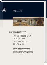 Importreliquien in Rom von Damasus I. bis Paschalis I. - 