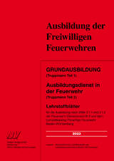 Grundausbildung (Truppmann Teil 1) Ausbildungsdienst in der Feuerwehr (Truppmann Teil 2) -  Mitarbeiter:innen der Landesfeuerwehrschule Baden-Württemberg