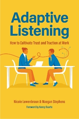 Adaptive Listening - Nicole Lowenbraun, Maegan Stephens