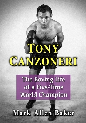 Tony Canzoneri - Mark Allen Baker