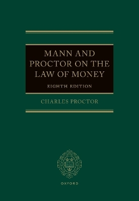 Mann and Proctor on the Law of Money - Charles Proctor