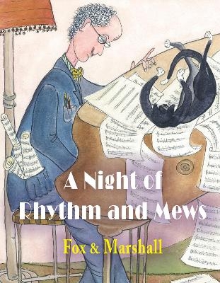 A Night of Rhythm and Mews - R Marshall