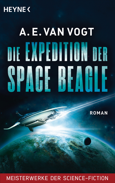 Die Expedition der Space Beagle - A.E. Vogt