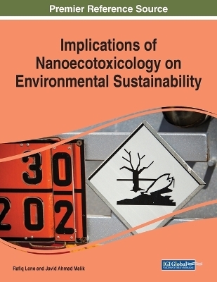 Implications of Nanoecotoxicology on Environmental Sustainability - 