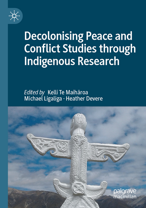 Decolonising Peace and Conflict Studies through Indigenous Research - 