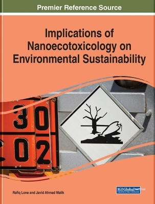 Implications of Nanoecotoxicology on Environmental Sustainability - 