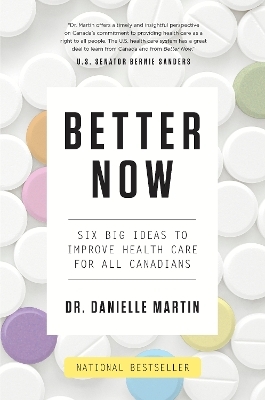 Better Now - Dr. Danielle Martin