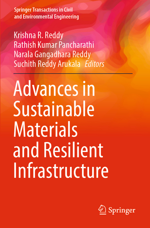 Advances in Sustainable Materials and Resilient Infrastructure - 