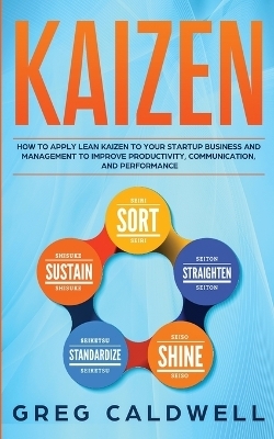 Kaizen - Greg Caldwell