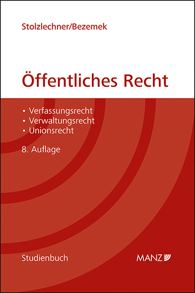 Öffentliches Recht - Harald Stolzlechner, Christoph Bezemek