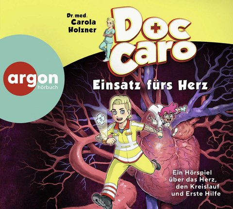 Doc Caro – Einsatz fürs Herz - Carola Holzner