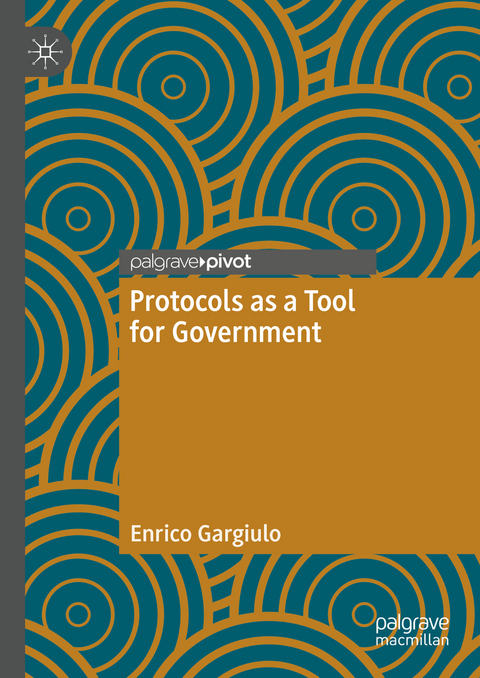 Protocols as a Tool for Government - Enrico Gargiulo