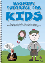 Bagpipe Tutorial for Kids and Adults - Klinger Susy