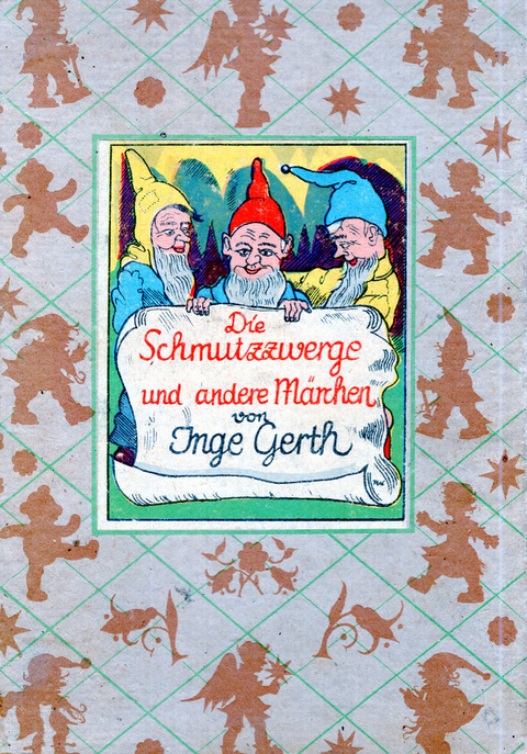 Die Schmutzzwerge - Inge Gerth