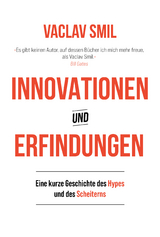 Innovationen und Erfindungen - Vaclav Smil