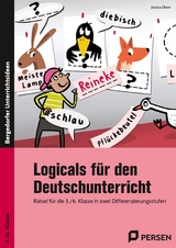 Logicals für den Deutschunterricht - 5./6. Klasse - Jessica Gherri