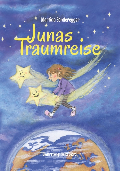 Junas Traumreise - Martina Sonderegger