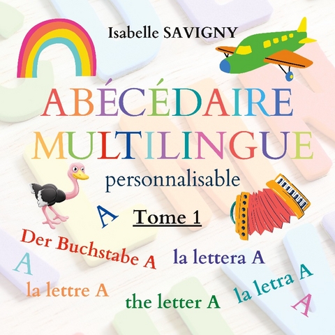 Abécédaire multilingue personnalisable - Isabelle Savigny