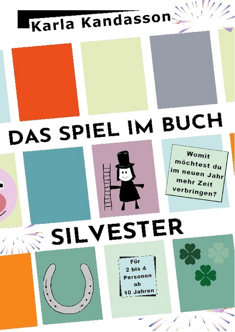 Das Spiel im Buch: Silvester - Karla Kandasson