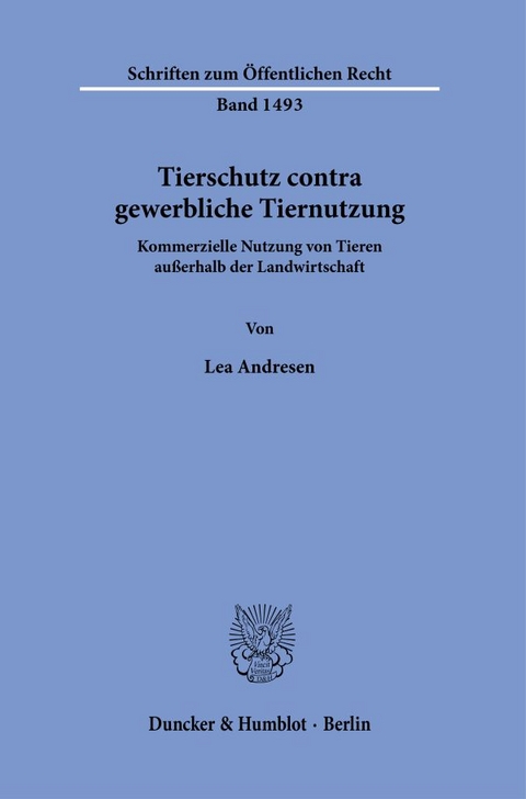 Tierschutz contra gewerbliche Tiernutzung. - Lea Andresen