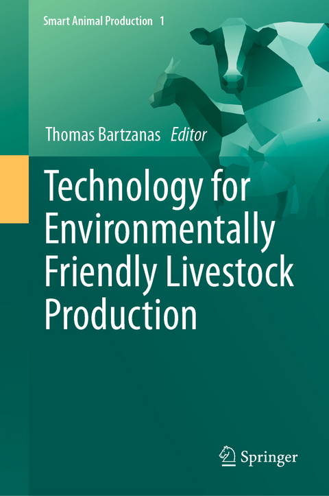 Technology for Environmentally Friendly Livestock Production - 