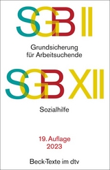 SGB II - Grundsicherung für Arbeitsuchende / SGB XII - Sozialhilfe