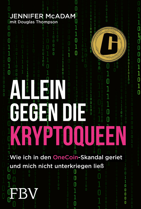 Allein gegen die Kryptoqueen - Jennifer McAdam