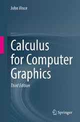 Calculus for Computer Graphics - Vince, John