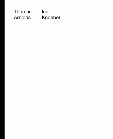 Thomas Arnolds/ Imi Knoebel - 