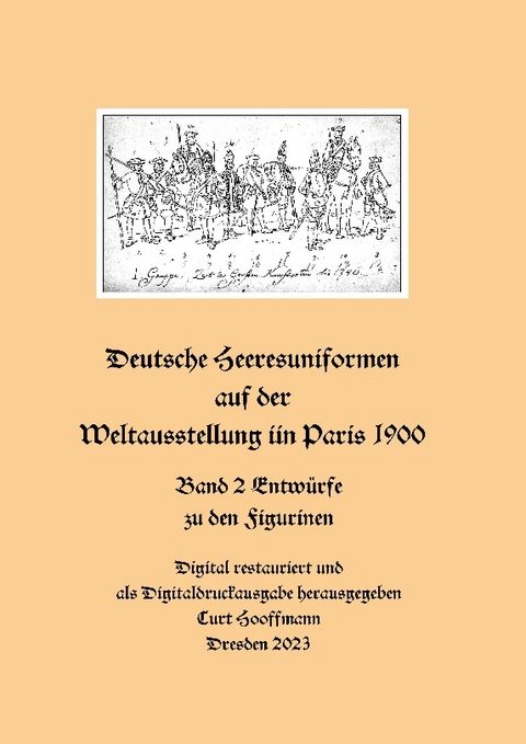 Deutsche Heeresuniformen auf der Weltausstellung in Paris 1900 - 