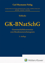 Gemeinschaftskommentar zum Bundesnaturschutzgesetz - Schlacke, Sabine