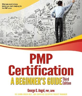 PMP Certification - George G. Angel