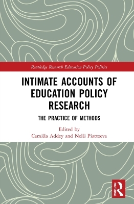 Intimate Accounts of Education Policy Research - 