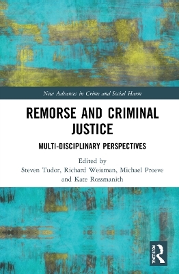 Remorse and Criminal Justice - 