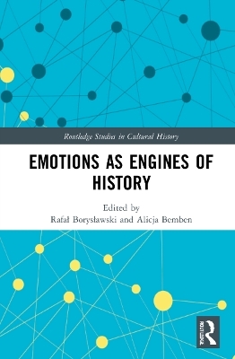 Emotions as Engines of History - 